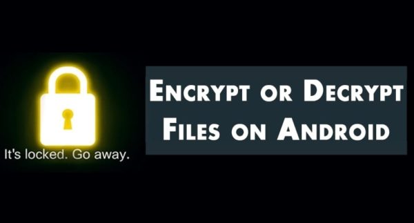 Encrypt Decrypt Files on Android