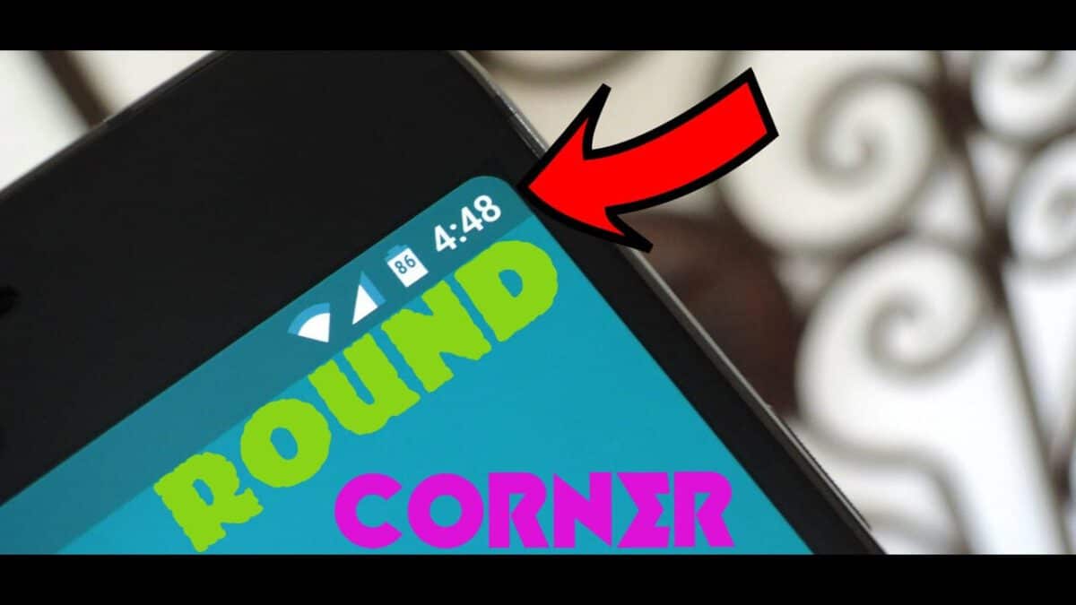How To Get Rounded Corners On Your Android Device Display scaled
