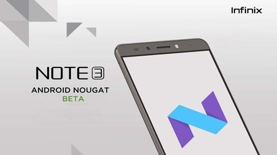 Infinix Note 3 Android 7.0 Nougat Beta