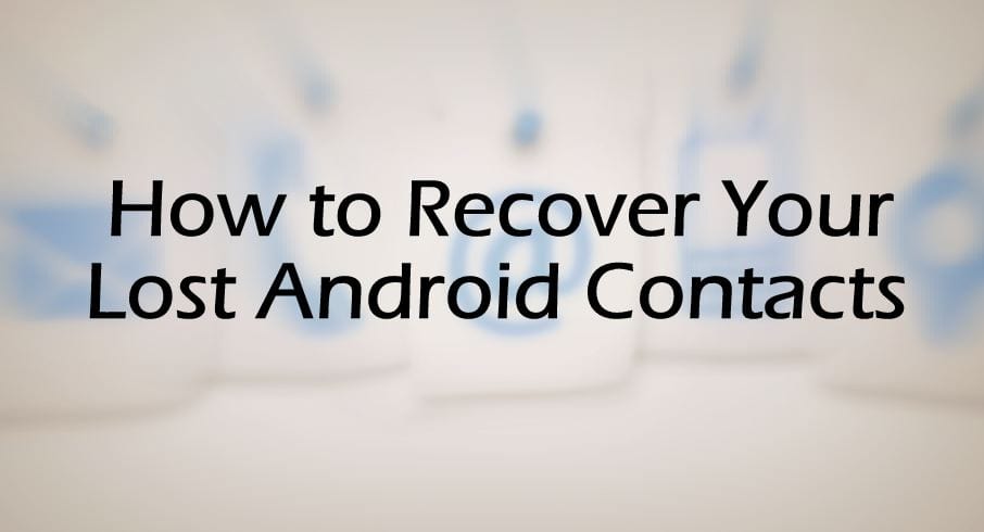 recover android contacts