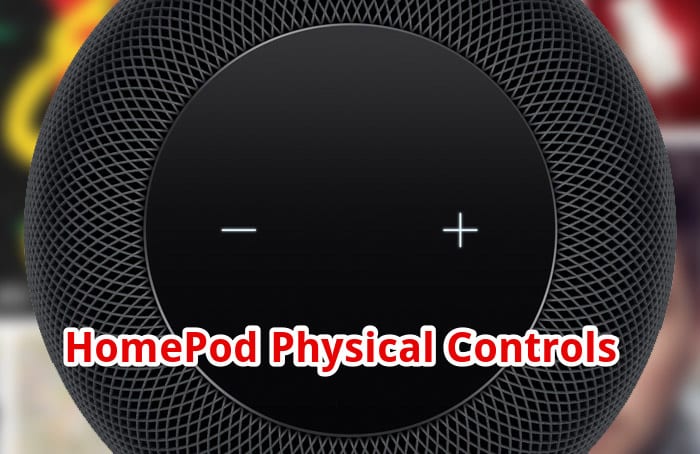HomePod Physical Controls