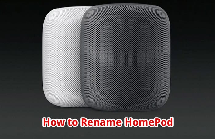 How to Rename HomePod