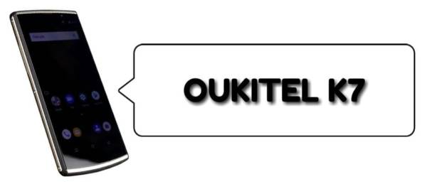 OUKITEL K7