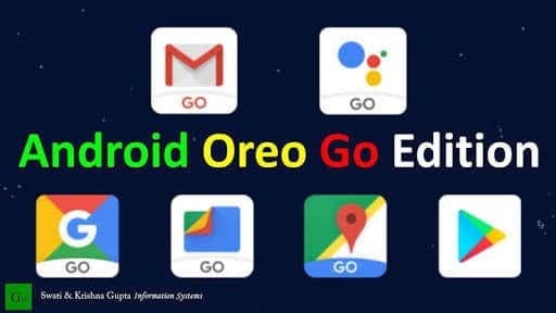 android oreo vs android one vs android go