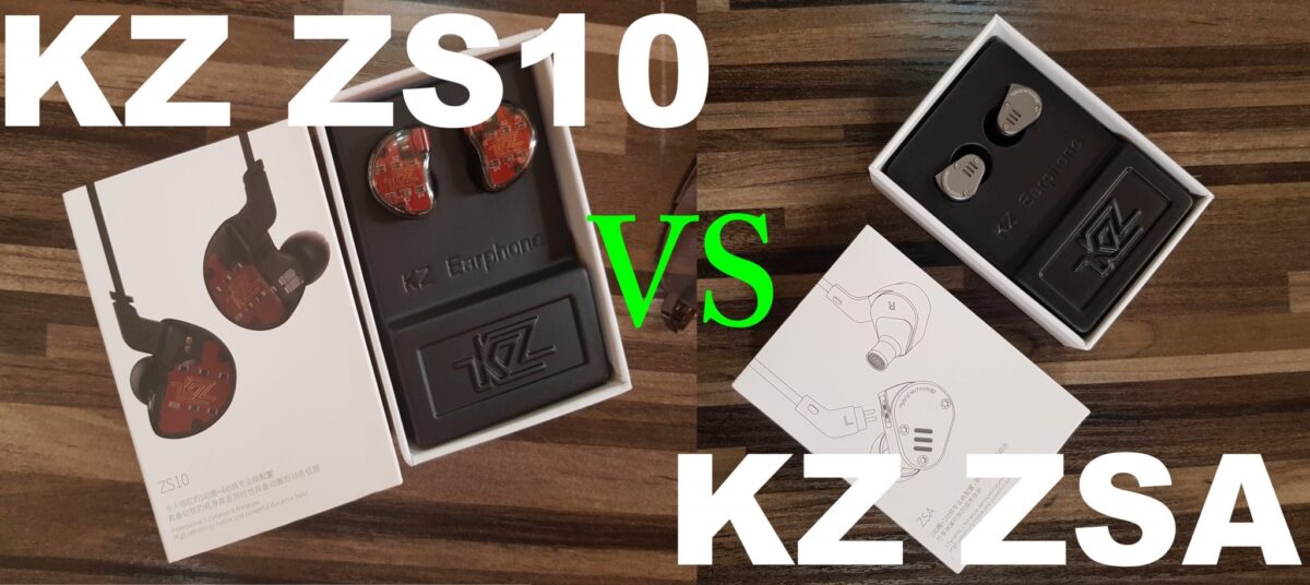 KZ ZS10 Vs KZ ZSA