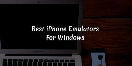 best iPhone emulators for windows PC in 2018