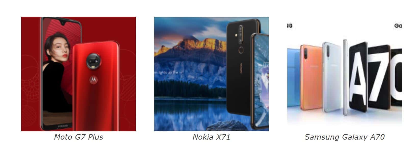 Nokia X71 VS Samsung Galaxy A70 VS Moto G7 Plus Specs Comparison