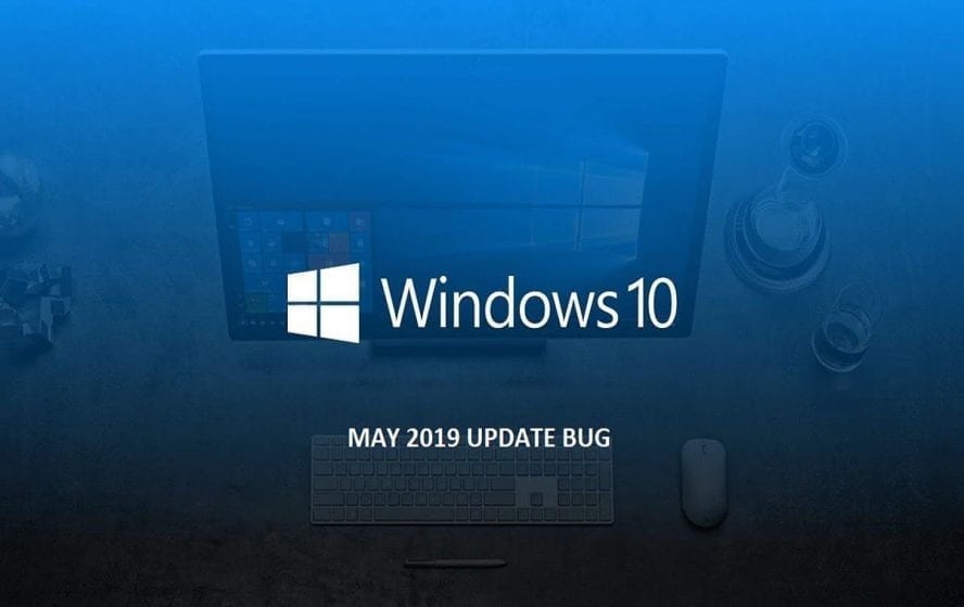 Windows 10 May 2019 Update Bug Reported My Microsoft tech news