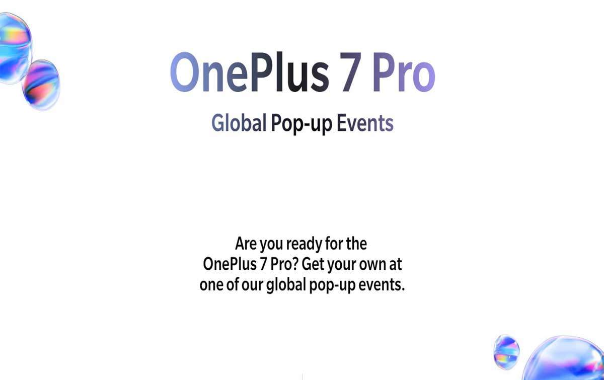 OnePlus 7 Launch Event Will Take Place on 14th 15th May