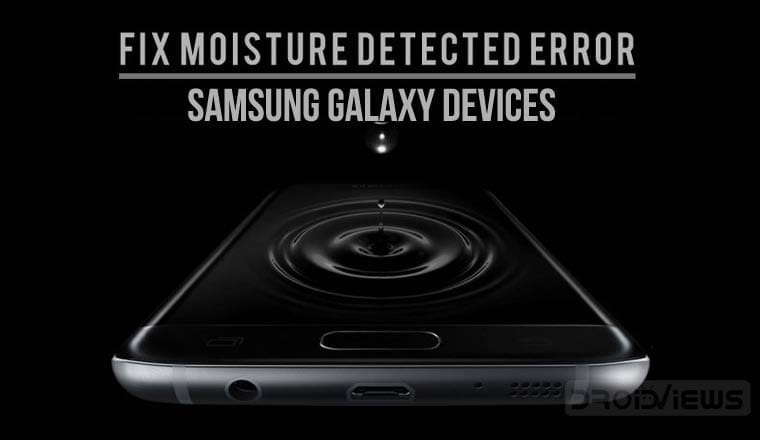 Moisture Detected Error Galaxy device