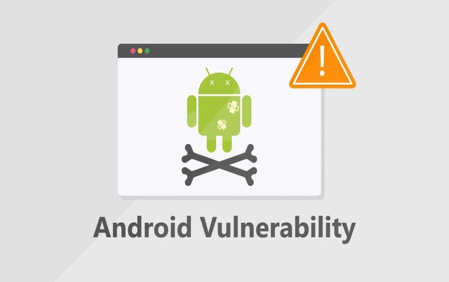 Google Finds New Android Zero Day Vulnerability Find The Lists Of Affected Smartphones