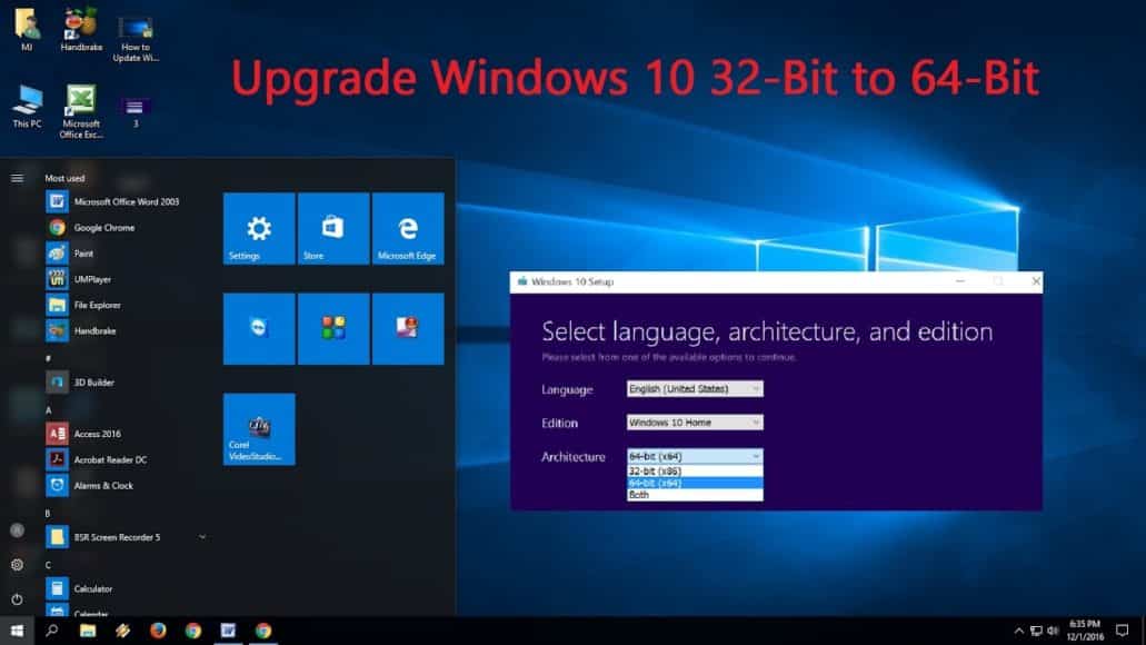 switch from Windows 10 32 bit to Windows 10 64 bit