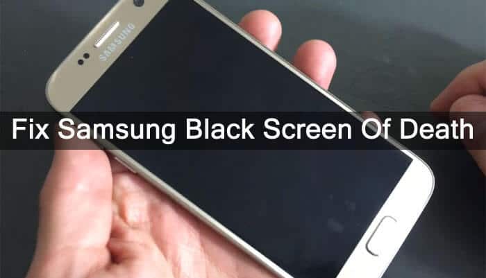 Fix Samsung Galaxy S20 Black Screen Of Death Issue