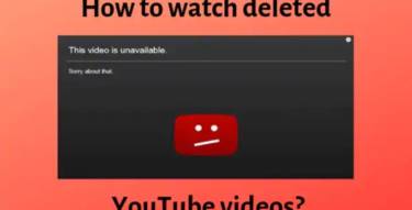 how to watch deleted youtube videos