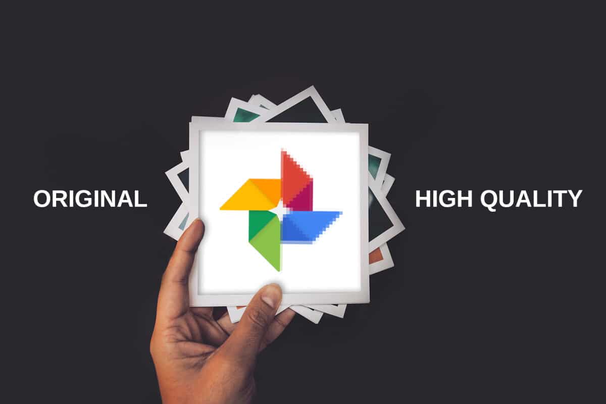 Google Photos High Quality Vs Original Whats The Difference And Should You Care
