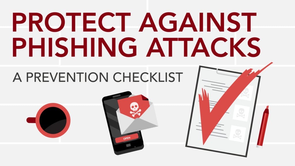 Protect Yourself From Phishing Attacks