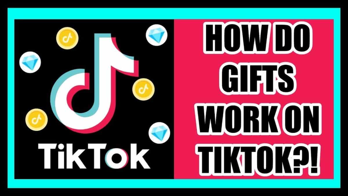 How TikTok Gifts Work all you need to know