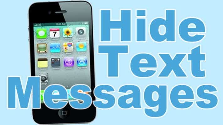 Hide Text Messages On Ios