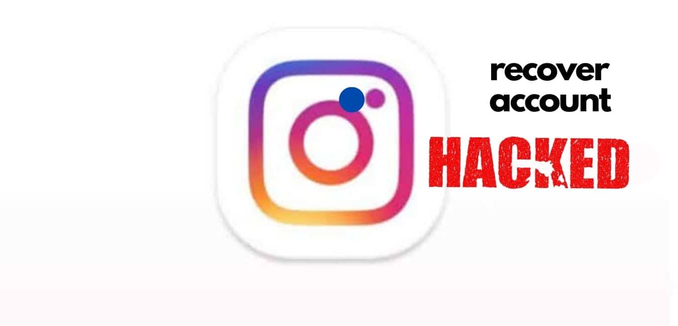 How To Recover Hacked Instagram Accoun