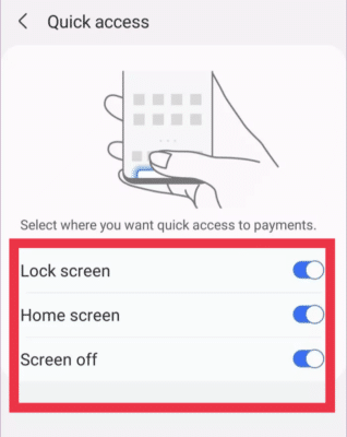 Samsung Pay Quick Access