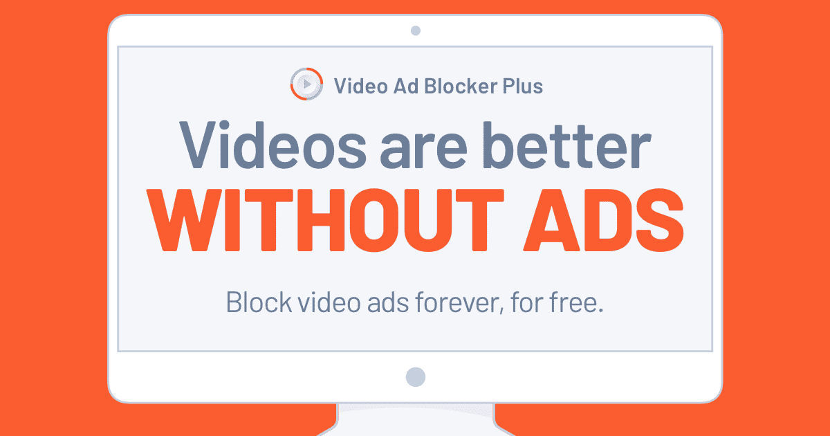 Video Adblocker Plus